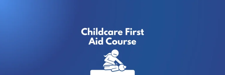 Which First Aid Course Do You Actually Need for a Childcare Job?