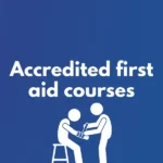 Accredited First Aid Courses